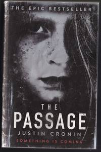The Passage: Something is Coming