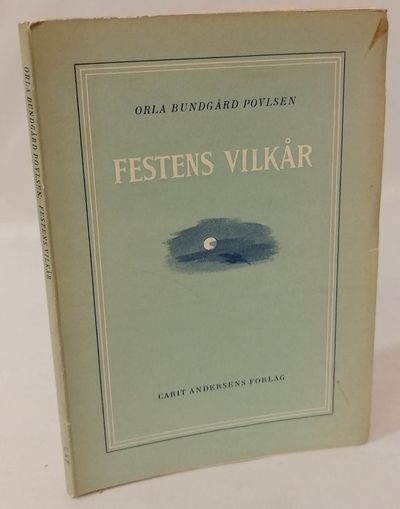 Festens vilkår.