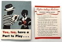 You, too, have a Part to Play..." -- WWII-era Pharmaceutical Leaflet