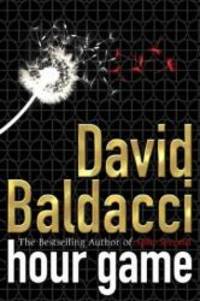 Hour Game by David Baldacci - 2004-01-01