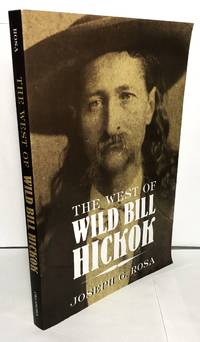 The West of Wild Bill Hickok