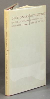 Dictionary for the antiquarian booktrade in French, English, German, Swedish, Danish, Italian, Spanish and… by Menno Hertzberger - First Edition - 1956 - from Rulon-Miller Books (SKU: 60185)