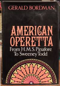American Operetta: From H.M.S. Pinafore to Sweeney Todd
