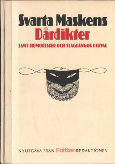 SVARTA MASKENS DÅRDIKTER SAMT HUMORESKER OCH…