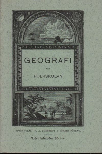 GEOGRAFI FÖR FOLKSKOLAN.