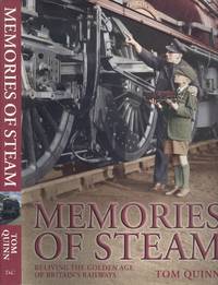 image of Memories of Steam - Reliving the Golden Age of Britain's Railways.