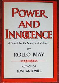 cover of Power and Innocence: A Search for the Sources of Violence