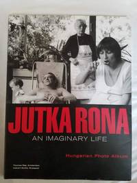 An Imaginary Life - Hungarian Photo Album