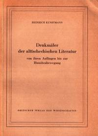 Denkmäler der alttschechischen Literatur. Von…