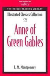 Anne of Green Gables (Heinle Reading Library) by Montgomery, L.M - 2006