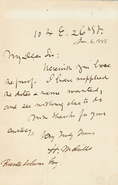 104 E. 26th St. , 1888. Written in brown ink, dated in another hand (likely Johnson's), 1 p. 8vo. In...