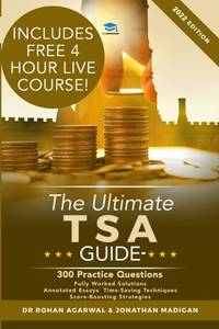 The Ultimate TSA Guide- 300 Practice Questions: Fully Worked Solutions, Time Saving Techniques,...