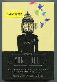 Beyond Belief: The Secret Lives of Women in Extreme Religions