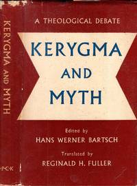 cover of Kerygma and Myth : A Theological Debate