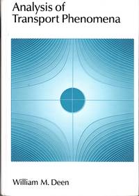 Analysis of Transport Phenomena (Topics in Chemical Engineering)