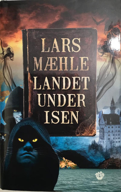 Landet under isen. Fantasyroman