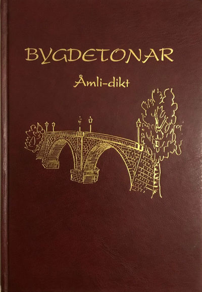 Bygdetonar. Åmli-dikt
