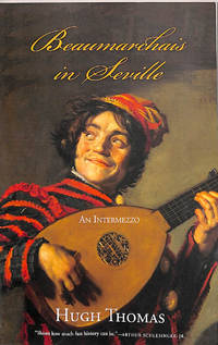 Beaumarchais in Seville: An Intermezzo