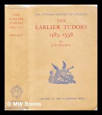 The Earlier Tudors, 1485-1558