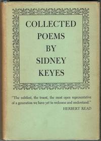 The Collected Poems Of Sidney Keyes (Signed by John Ciardi))