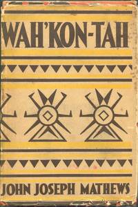 Wah'Kon-Tah; The Osage and the White Man's Road