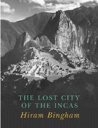 Lost City of the Incas