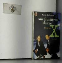 The X Files - Aux frontiÃ¨res du rÃ©el - Tome 4 : Ruines by Kevin J. Anderson - 1997