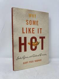 Why Some Like It Hot: Food, Genes, and Cultural Diversity