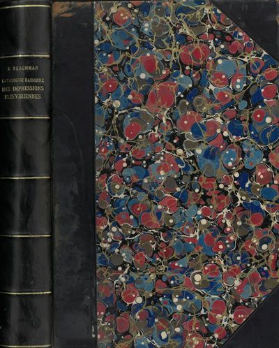 Catalogue raisonné des impressions elzeviriennes de La Bibliothèque Royale de  Stockholm. Rédigé par G. Berghman. (photo 3)