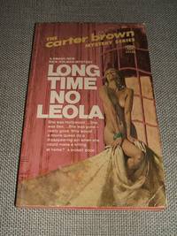 Long Time no Leola by Carter Brown - 1967