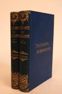 image of The Vicomte De Bragelonne or Ten Years Later Being the Completion of