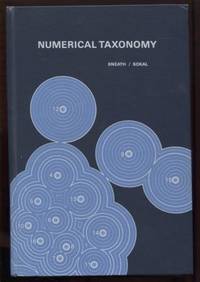 cover of Numerical Taxonomy: The Principles and Practice of Numerical Classification (A Series of books in biology)