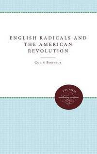 English Radicals and the American Revolution