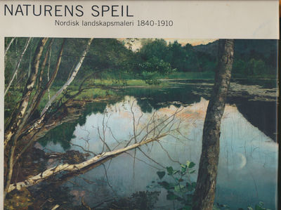 Naturens speil. Nordisk landskapsmaleri…