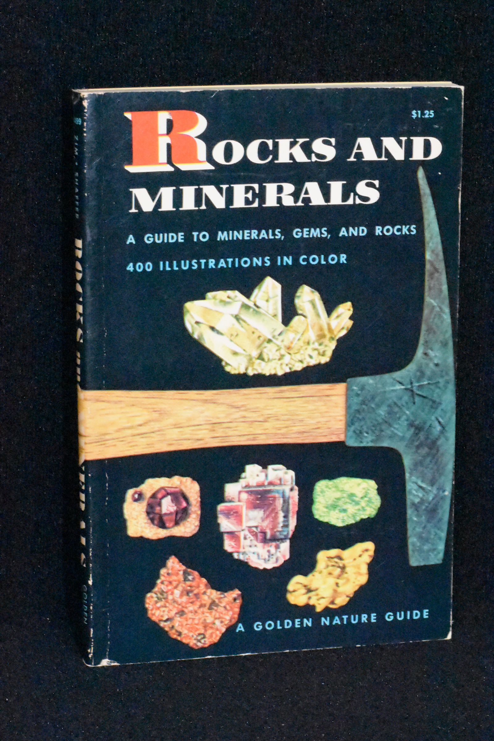 Rocks and Minerals; A Guide to Minerals, Gems, and Rocks by Herbert S. Zim,  Paul Shaffer - 1957