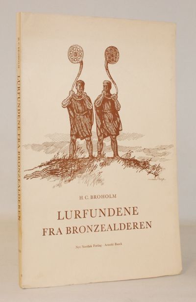 Lurfundene fra Bronzealderen. En arkæologisk…