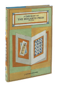 Checklist of the Hogarth Press, 1917-1946 by Woolmer, J. Howard - 1990