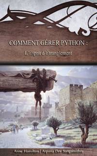 Comment gérer Python: l'esprit d'étranglement - Stratégies pour le seuil #1: l'esprit...