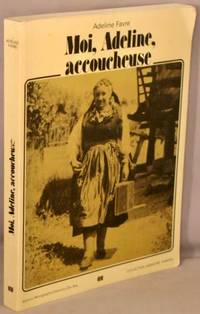 cover of Moi, Adeline, Accoucheuse.