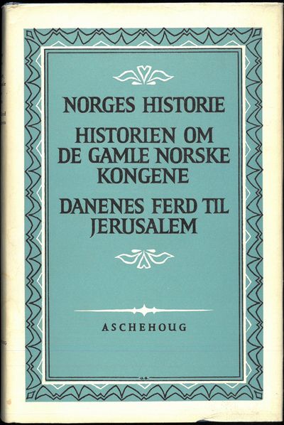 Norges histore. Historien om de gamle norske…