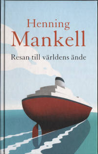 RESAN TILL VÄRLDENS ÄNDE. Den fjärde och…