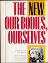 The New Our Bodies, Ourselves: A Book By and For Women