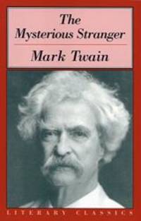 image of The Mysterious Stranger (Literary Classics)