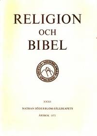 Religion och bibel. Nathan Söderblom-sällskapets…