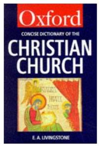 Concise Oxford Dictionary of the Christian Church (Oxford Paperbacks)