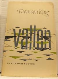 Vatten. Ett naturens under.
