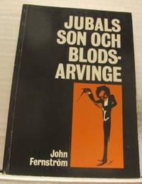 Jubals son och blodsarvinge. Självbiografiska…