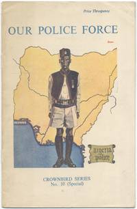 Our Police Force: A Crownbird Special