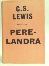 Perelandra by C. S. Lewis - 1967