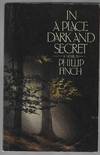 In A Place Dark And Secret (Advance Uncorrected Proof)